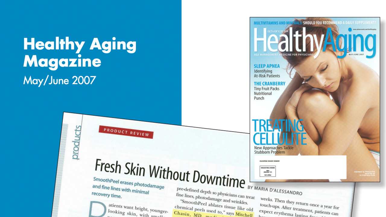 Healthy Aging Magazine feature, Fresh Skin Without Downtime